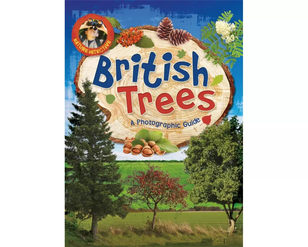 Nature Detective: British Trees