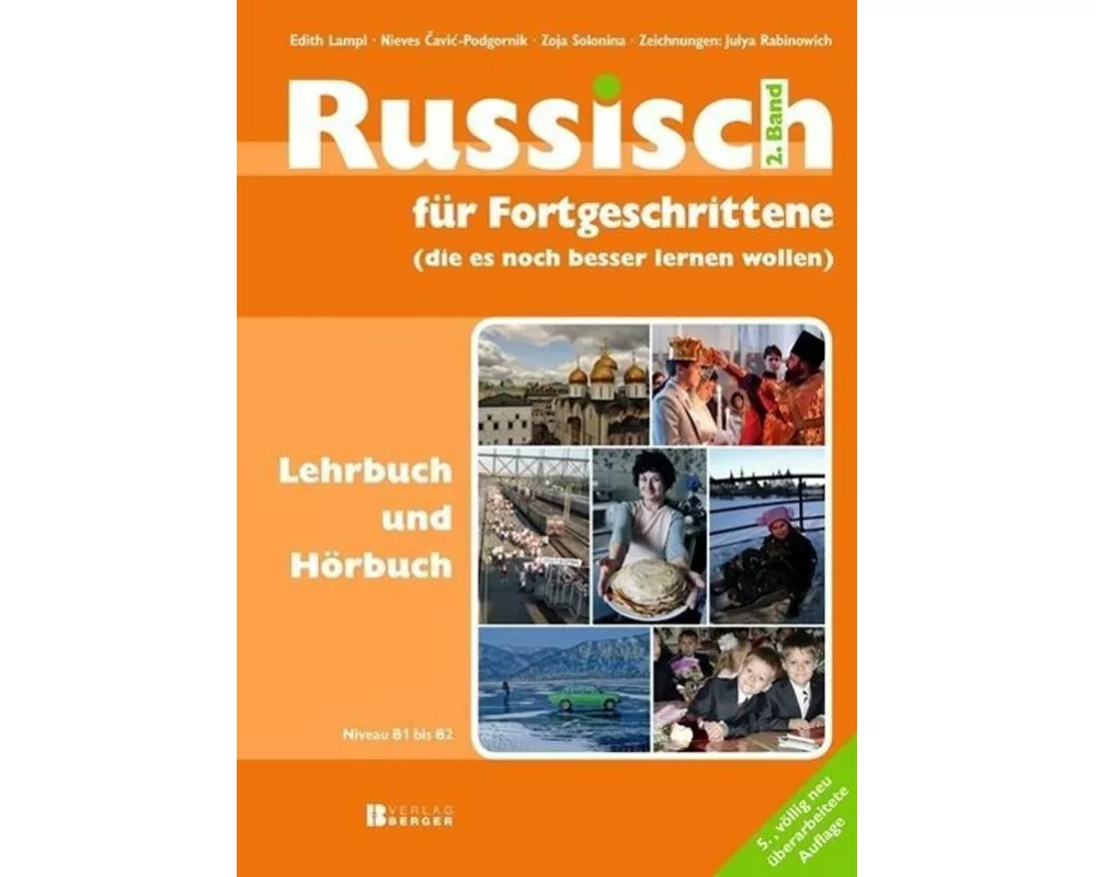 Russisch für Fortgeschrittene 2. Lehrbuch und Hörbuch mit Mp3-Daten