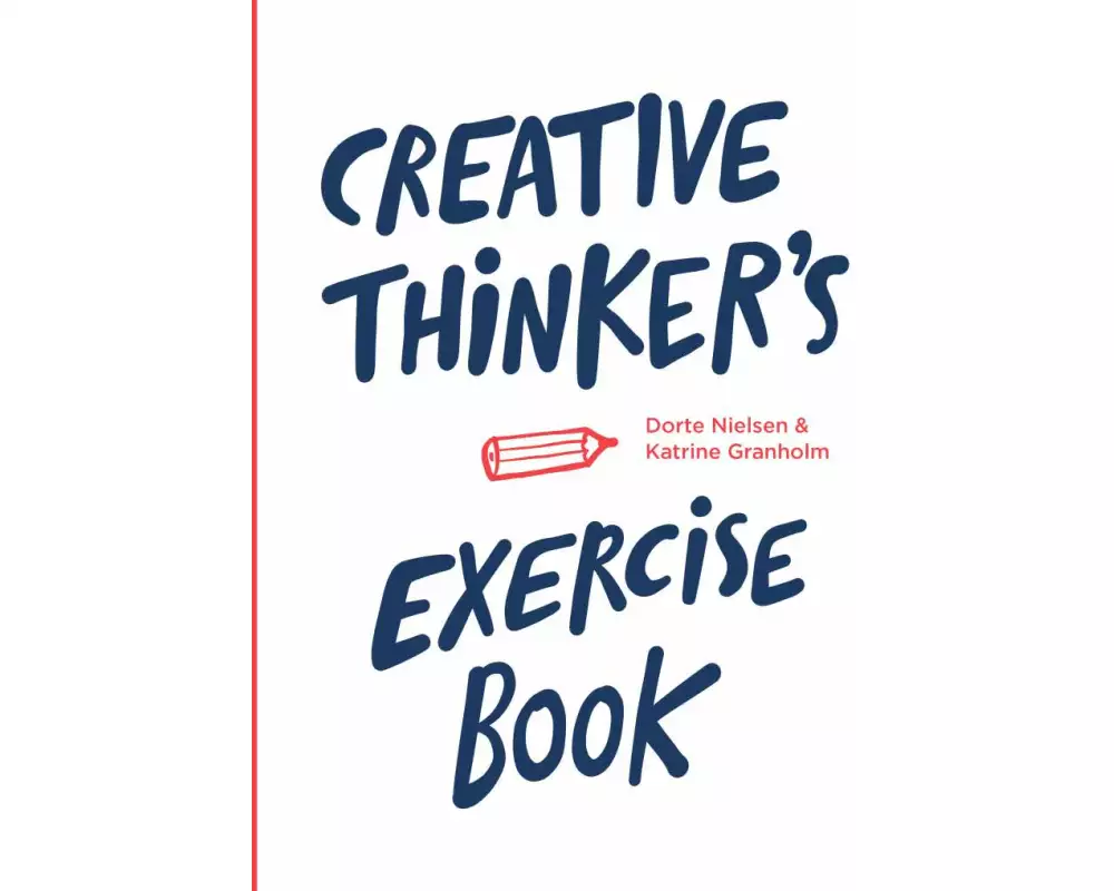 Creative Thinker's Exercise Book