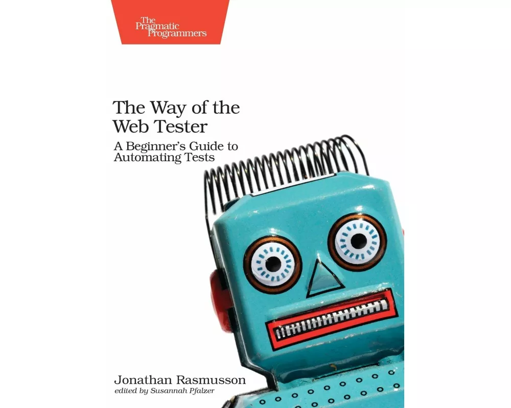 The Way of the Web Tester