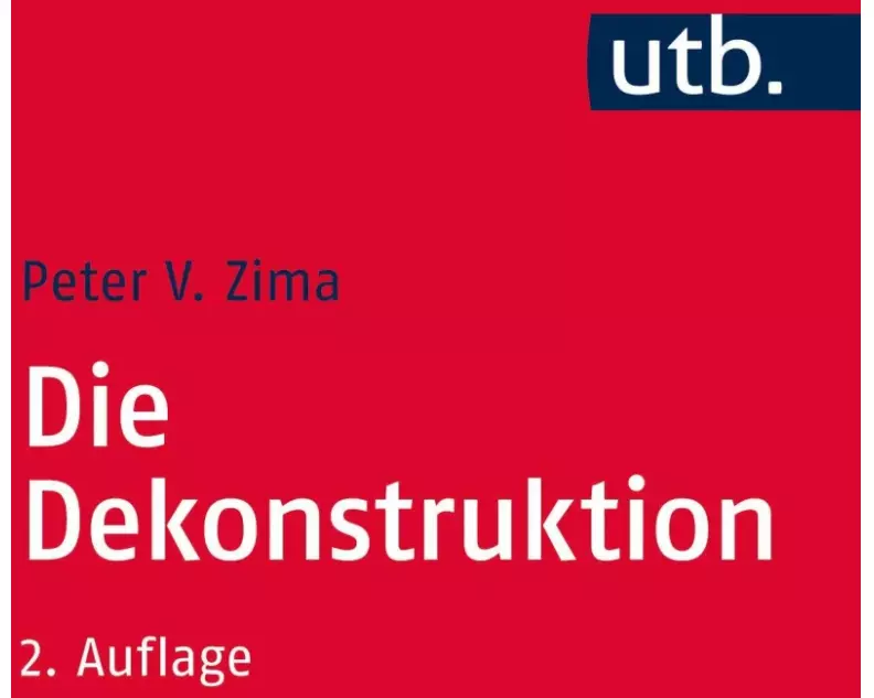 Die Dekonstruktion