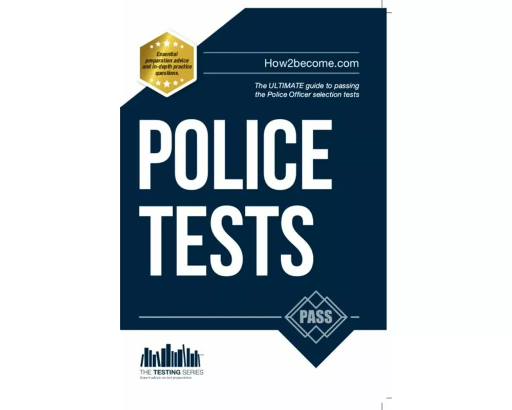 Police Tests: Numerical Ability and Verbal Ability Tests for the Police Officer Assessment Centre