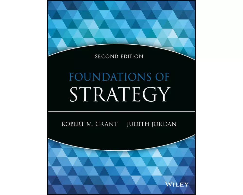 Foundations of Strategy