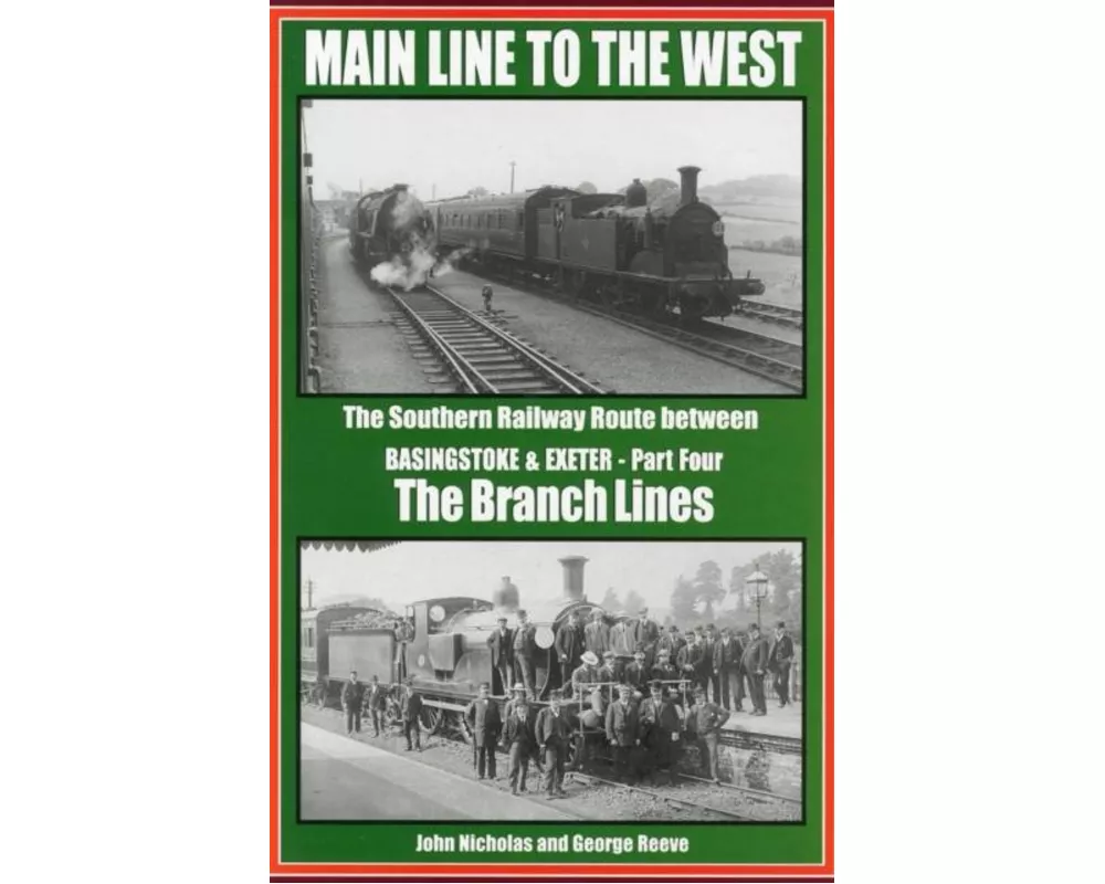Main Line to the West.Branch Lines