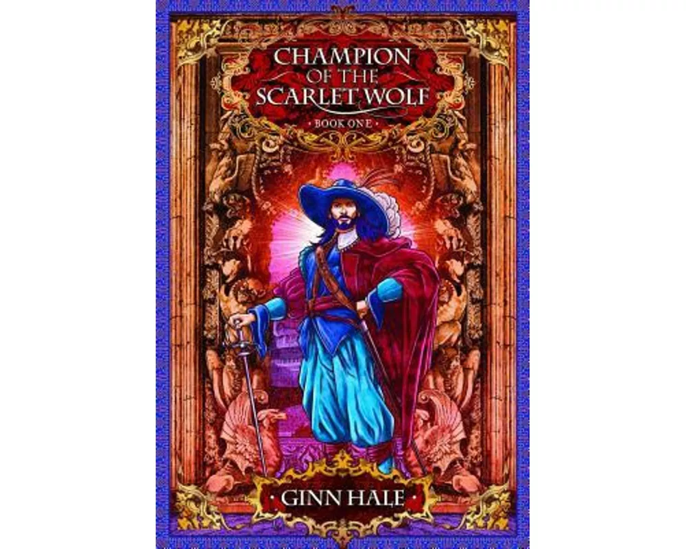Champion of the Scarlet Wolf Book One