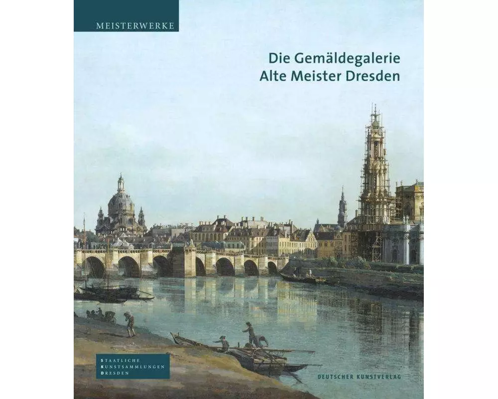 Die Gemäldegalerie Alte Meister Dresden
