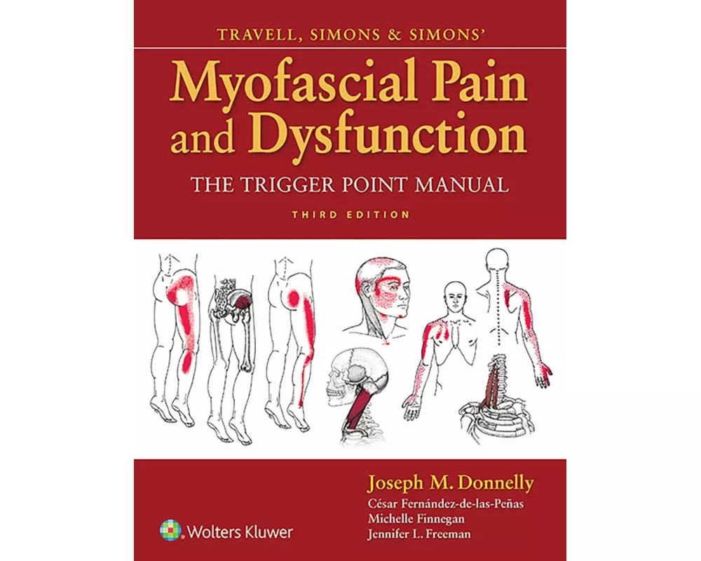 Travell, Simons & Simons' Myofascial Pain and Dysfunction