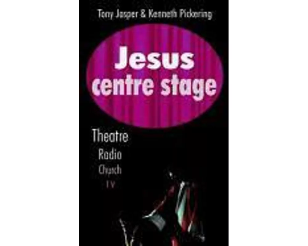 Jesus Centre Stage