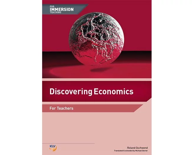 Discovering Economics - For Immersion Teaching