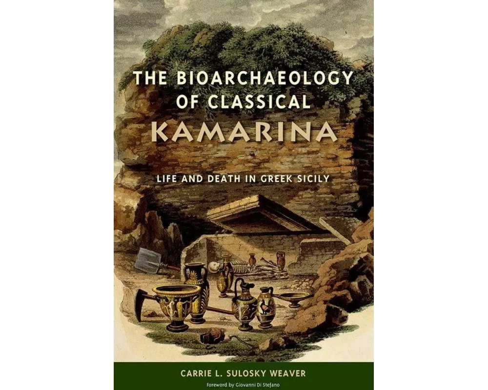 The Bioarchaeology of Classical Kamarina