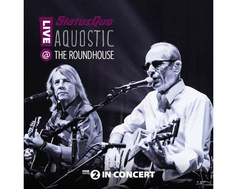 Aquostic! Live At The Roundhouse