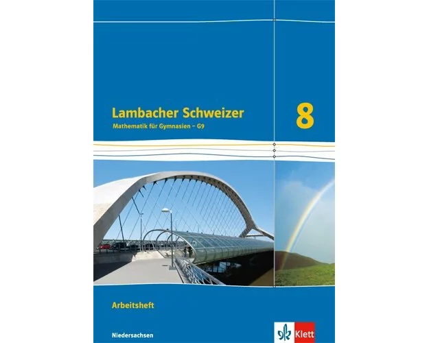 Lambacher Schweizer. 8. Schuljahr G9. Arbeitsheft plus Lösungsheft. Neubearbeitung. Niedersachsen