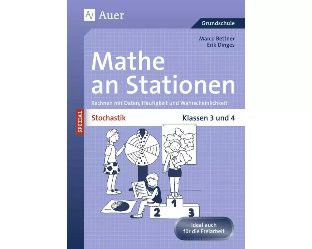 Stochastik an Stationen. Klassen 3 und 4