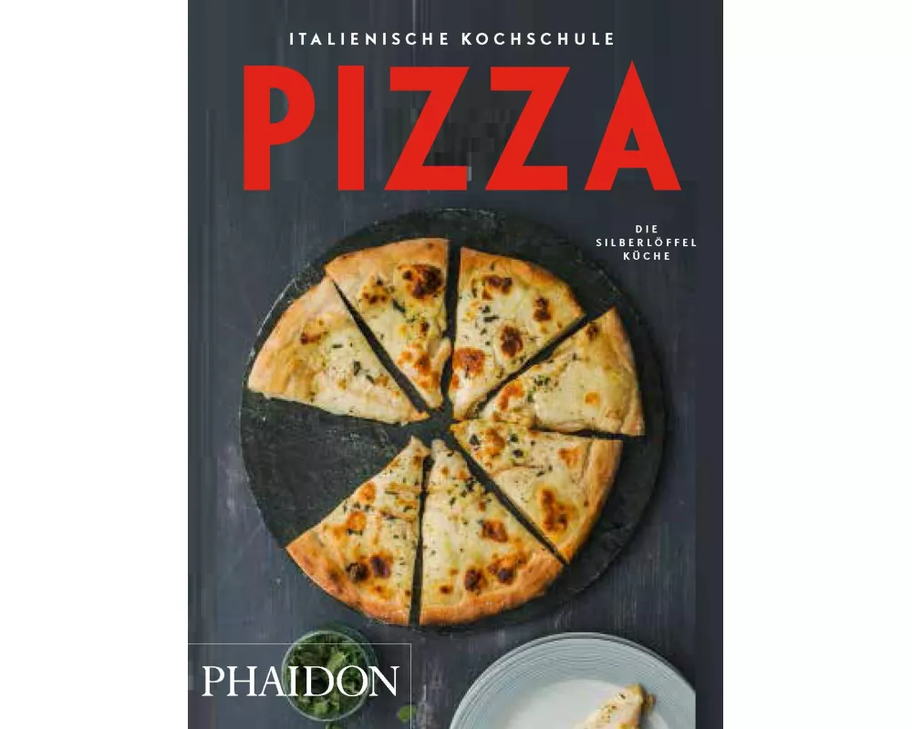 Italienische Kochschule: Pizza