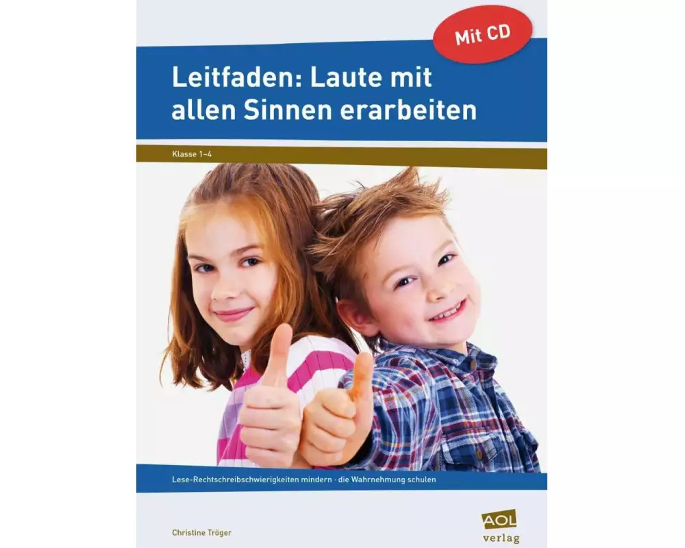 Leitfaden: Laute mit allen Sinnen erarbeiten