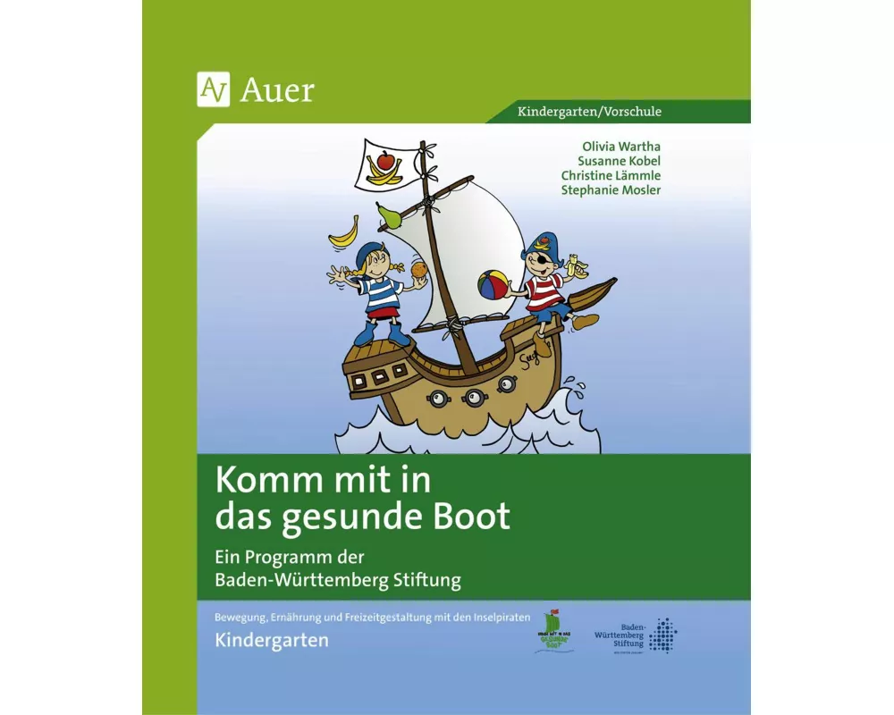 Komm mit in das gesunde Boot - Kindergarten