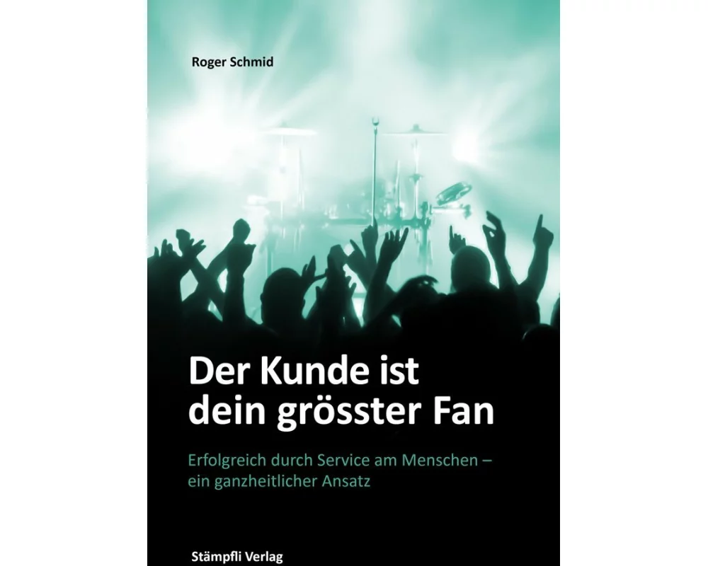 Der Kunde ist dein grösster Fan