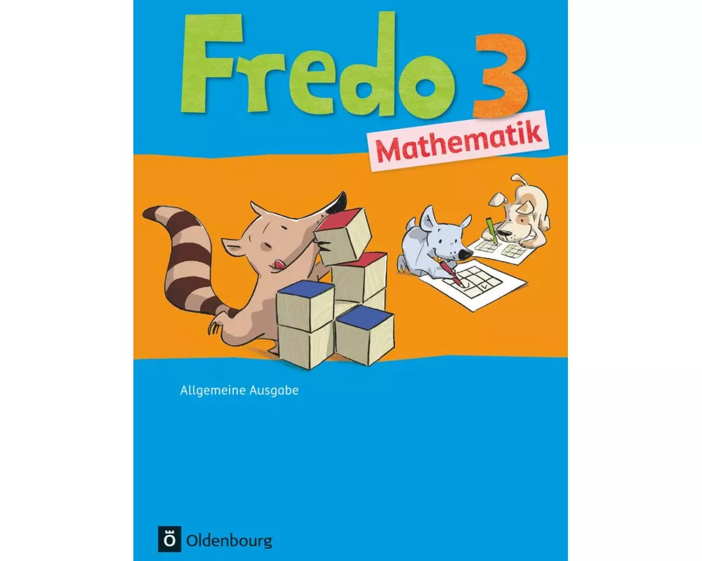 Fredo - Mathematik - Ausgabe A - 2015 - 3. Schuljahr