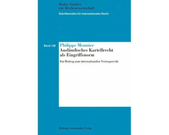 Ausländisches Kartellrecht als Eingriffsnorm