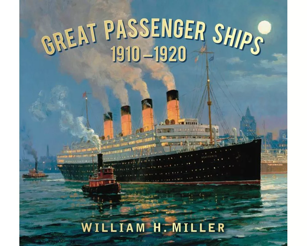Great Passenger Ships 1910-1920