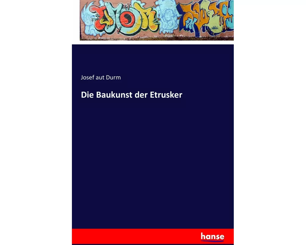 Die Baukunst der Etrusker