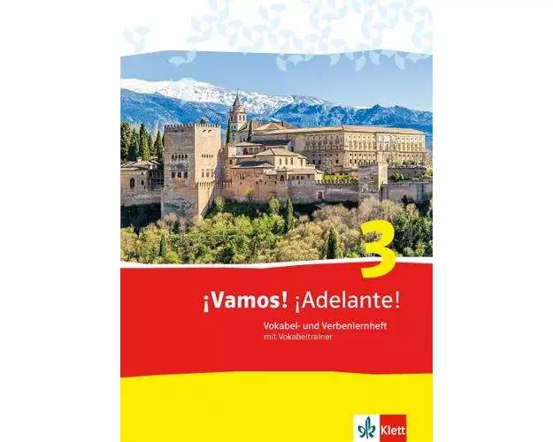 ¡Vamos! ¡Adelante! 3. Vokabel- und Verbenlernheft mit Vokabeltrainer