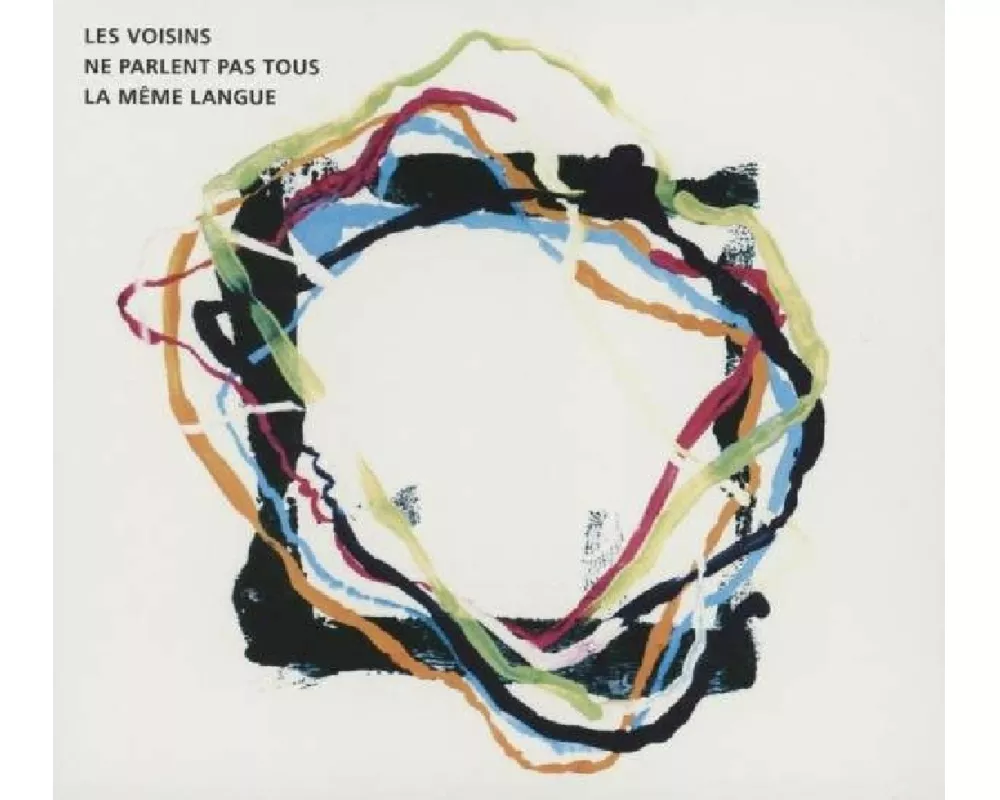 Les voisins ne parlent pas tous la meme langue