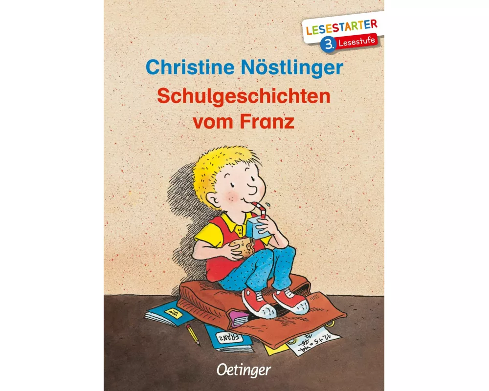Schulgeschichten vom Franz