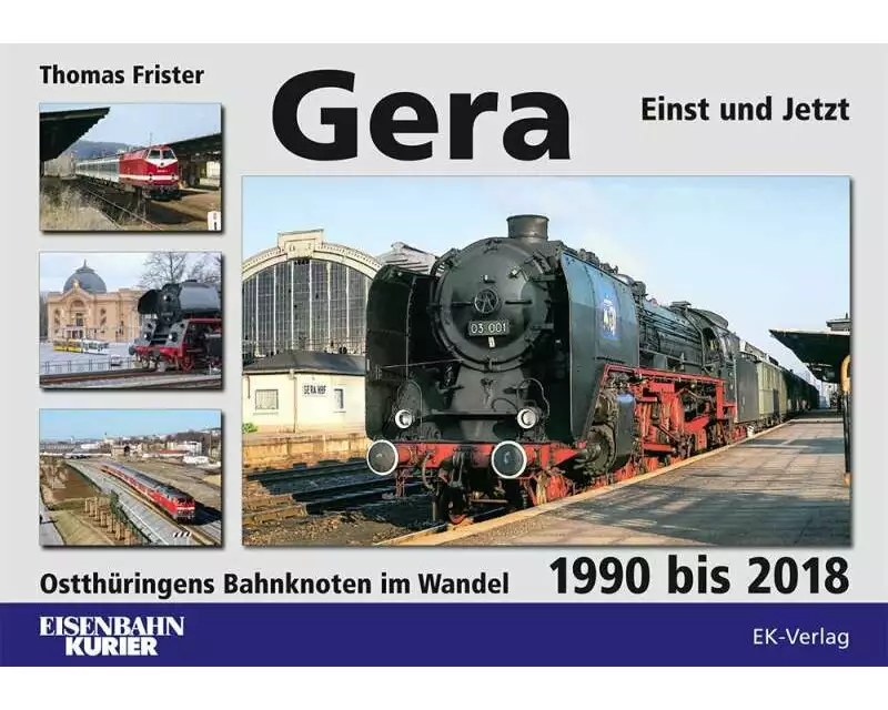 Gera - Einst und Jetzt