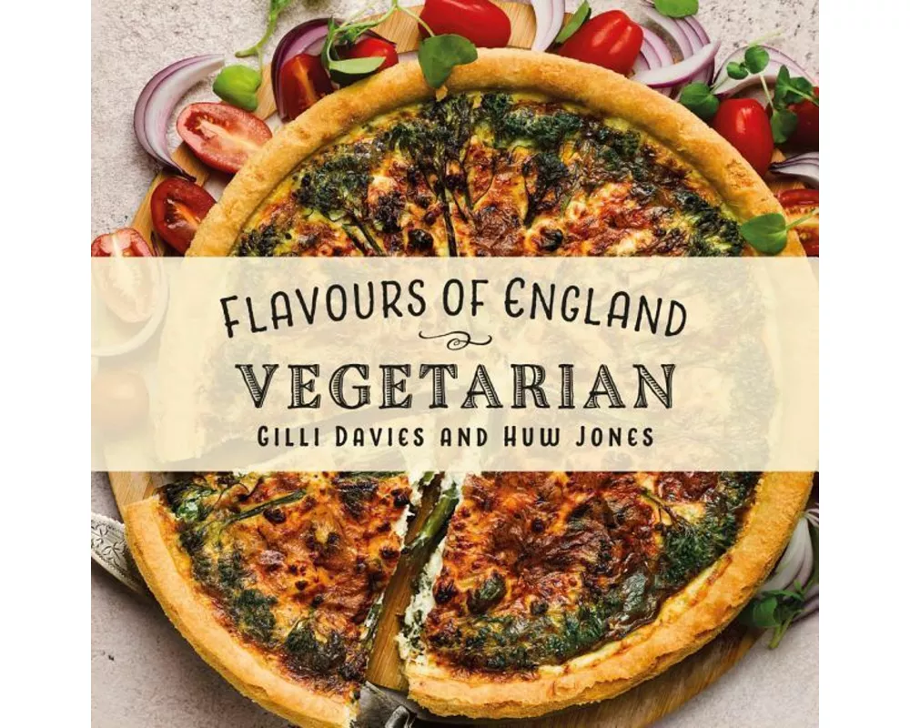 Flavours of England: Vegetarian