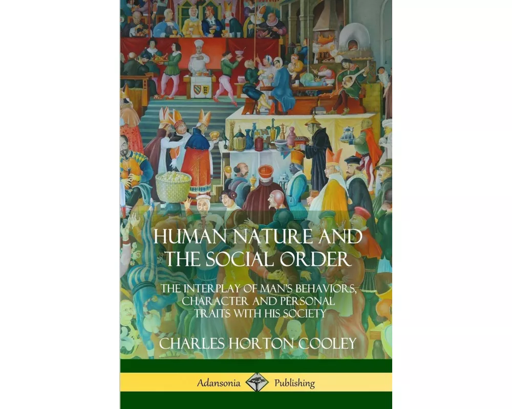 Human Nature and the Social Order