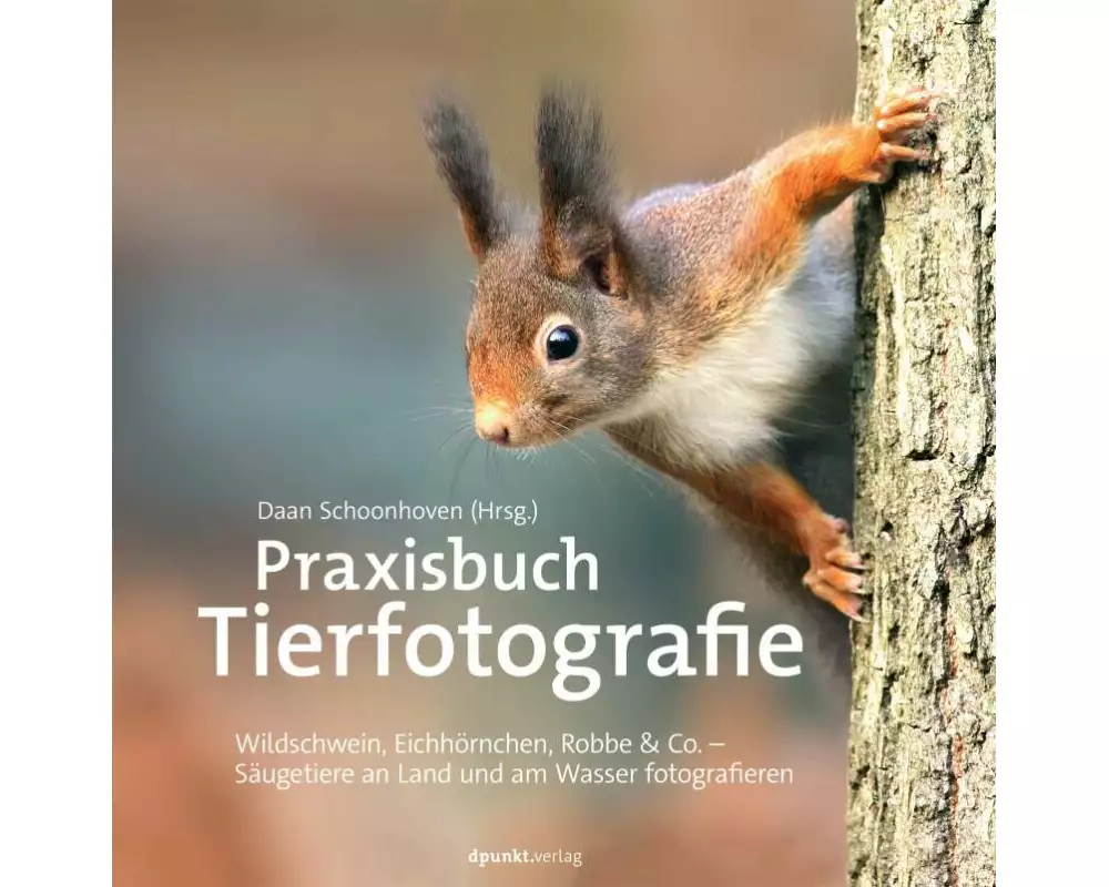 Praxisbuch Tierfotografie