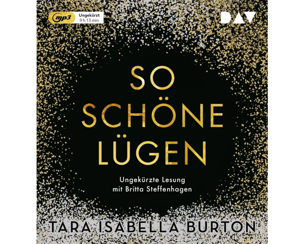 So schöne Lügen