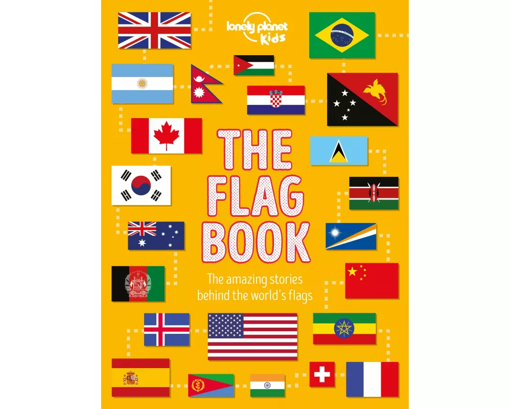 Lonely Planet Kids The Flag Book