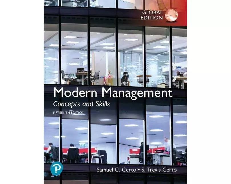 Modern Management: Concepts and Skills, Global Edition