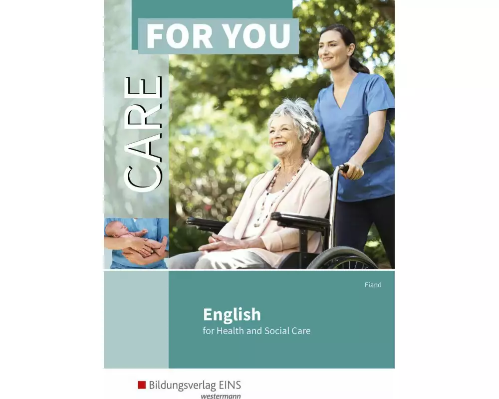 Care For You - English for Health and Social Care