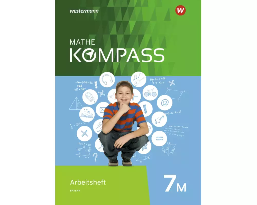 Mathe Kompass - Ausgabe für Bayern
