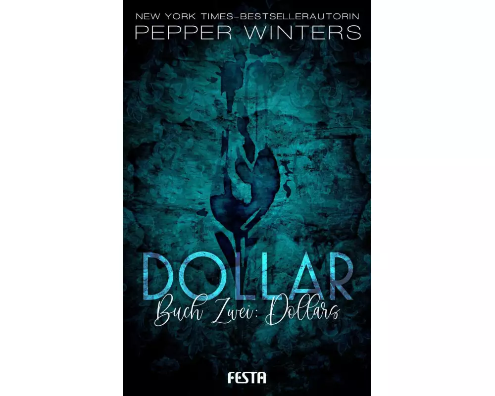 Dollar - Buch 2: Dollars