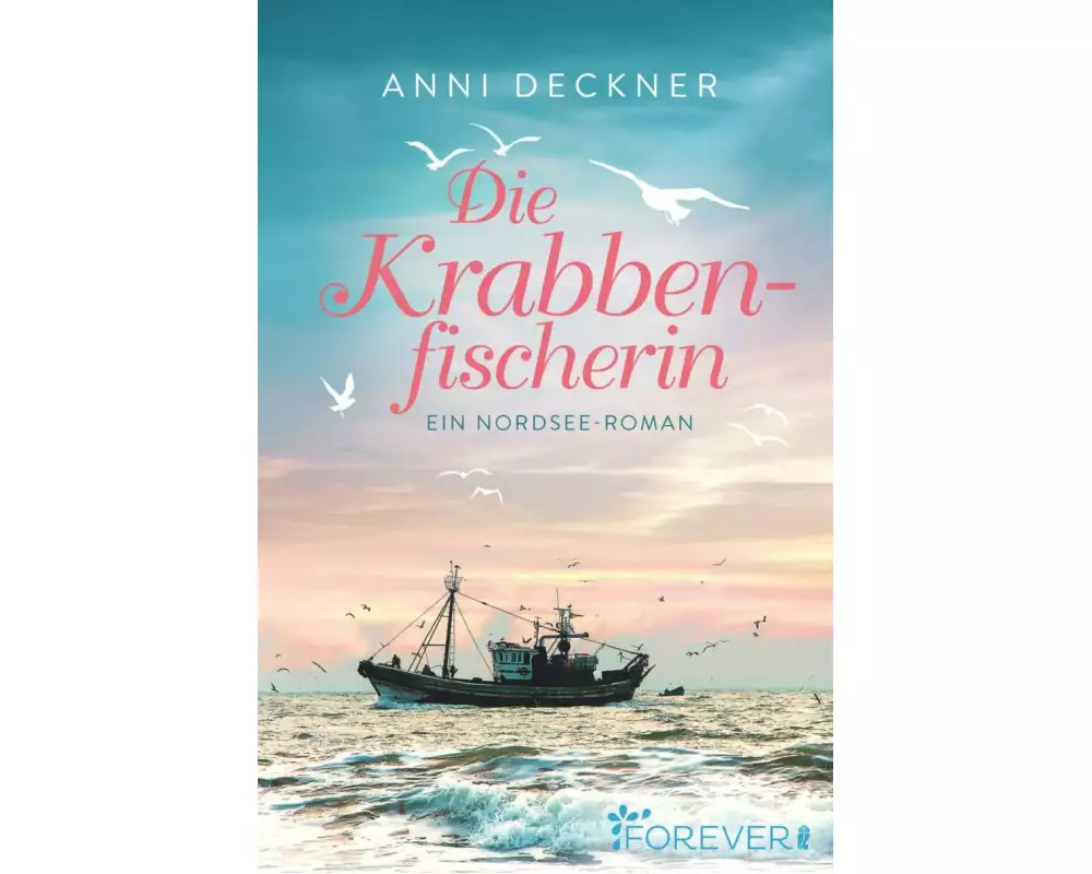 Die Krabbenfischerin (Ein Nordsee-Roman 6)