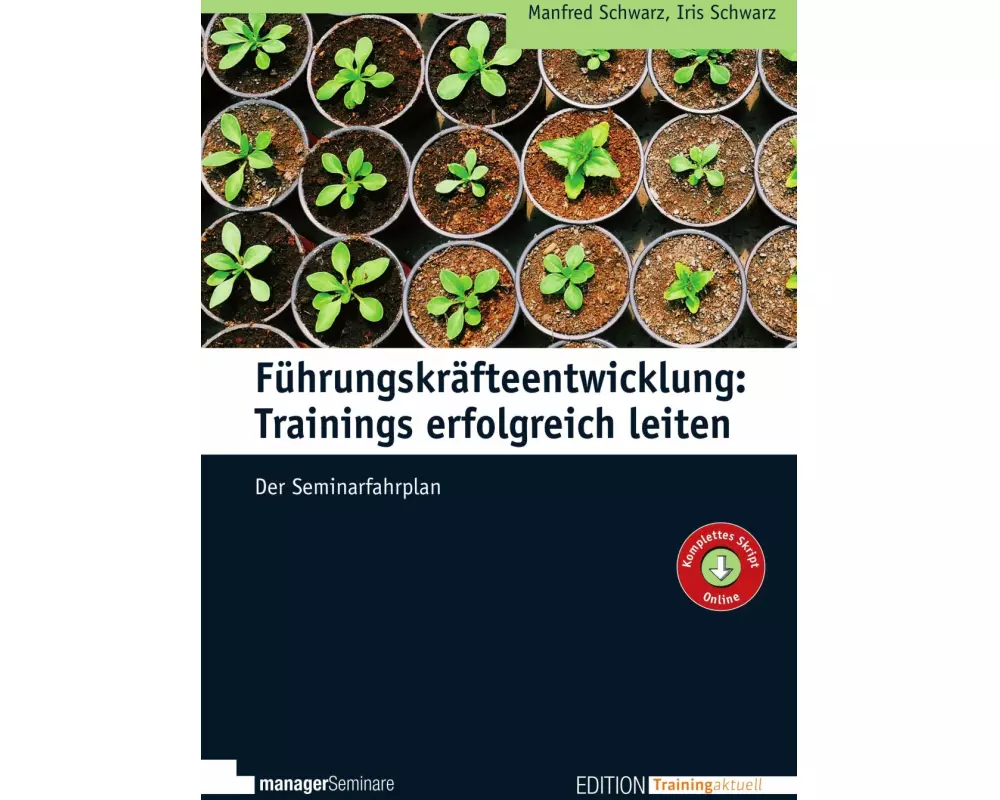 Führungskräfteentwicklung: Trainings erfolgreich leiten