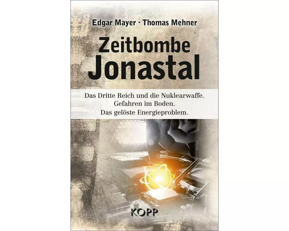 Zeitbombe Jonastal