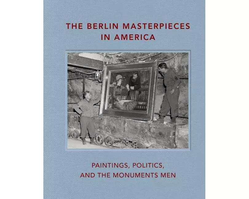 The Berlin Masterpieces in America