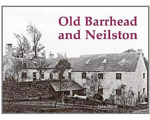 Old Barrhead and Neilston