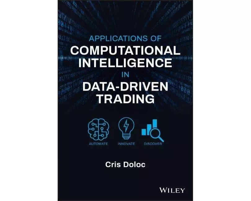Applications of Computational Intelligence in Data-Driven Trading