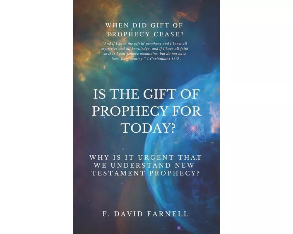 Is the Gift of Prophecy for Today?