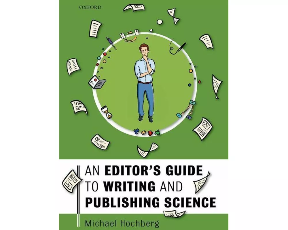 Editor's Guide to Writing and Publishing Science