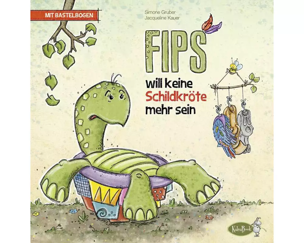 Fips will keine Schildkröte mehr sein
