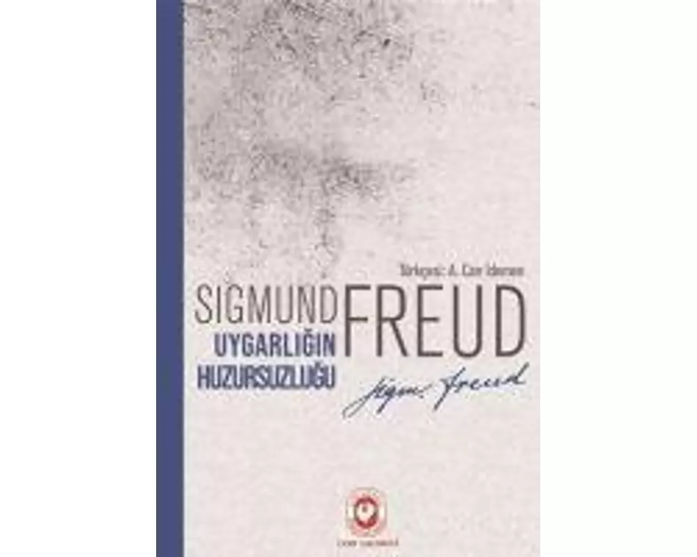 Uygarligin Huzursuzlugu