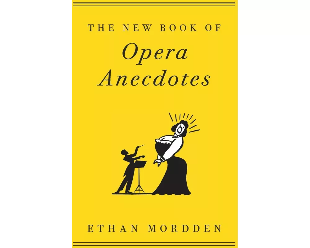 The New Book of Opera Anecdotes