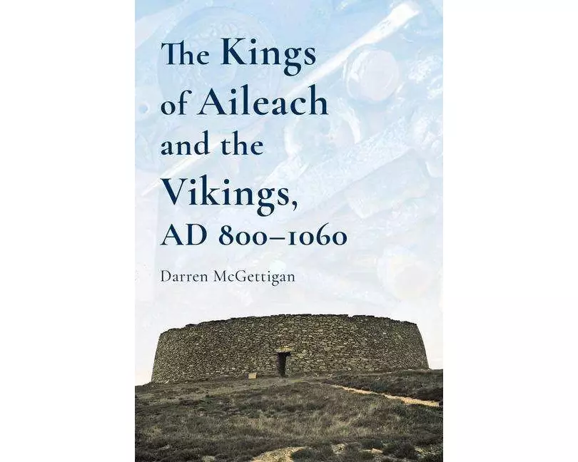The Kings of Ailech and the Vikings